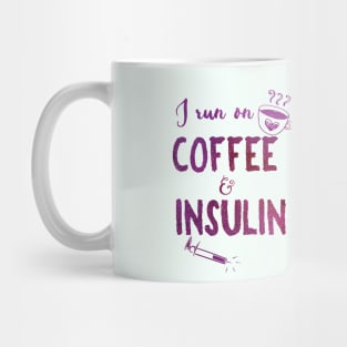 Coffee and Insulin - purple Mug